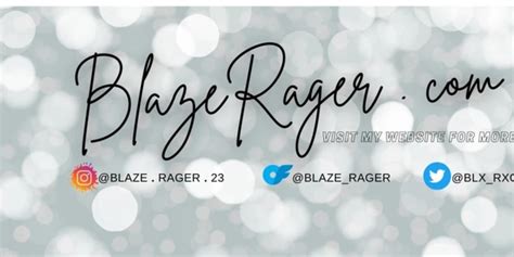 blaze rager|BLAZE RAGER ️‍ (@blaze.rager) .